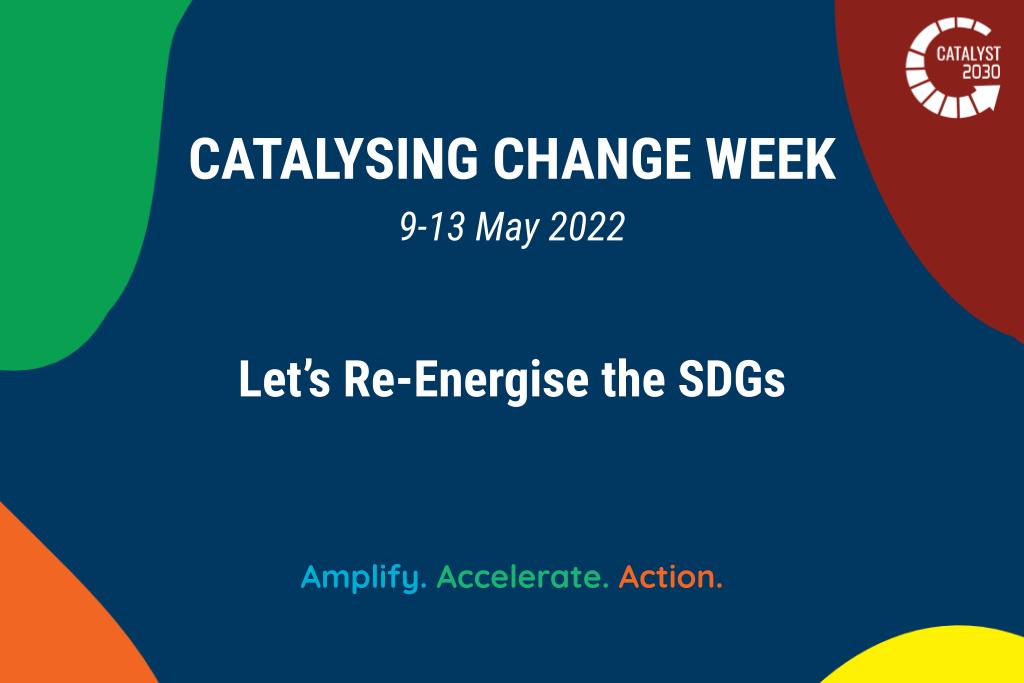 Catalysing Change Week 2021